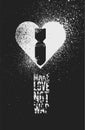 Anti war pacifist peace typographic vintage grunge poster. Make love not war. Heart and bomb. Destruction of life. Retro vector il